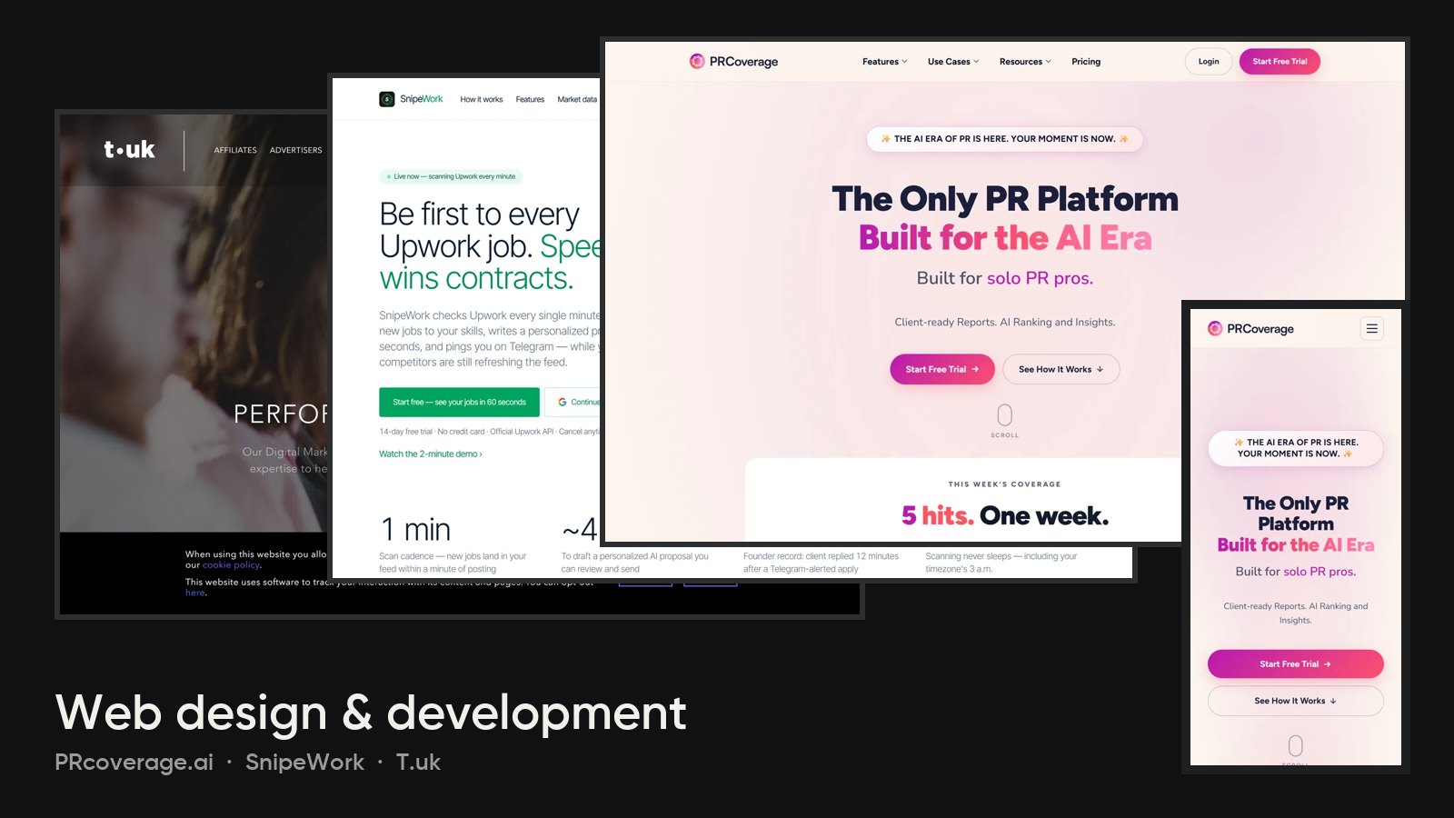 Website design and development: PRcoverage.ai, SnipeWork, T.uk